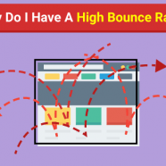 10 Answers To Why do You have a high bounce rate