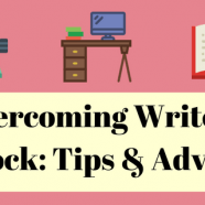 Overcoming Writer’s Block: Tips & Advice
