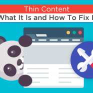 Thin Content – What It Is and How To Fix It