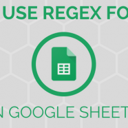 How to Use REGEX Formulas in Google Sheets