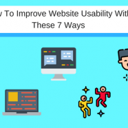 7 Ways To Improve Website Usability