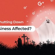 Google + Is Shutting Down. How Does It Impact Your SEO?