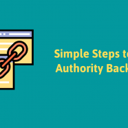 8 Steps to Gain Authority Backlinks; A Detailed Guide