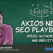 Axios news SEO playbook: Speed, authority and brevity